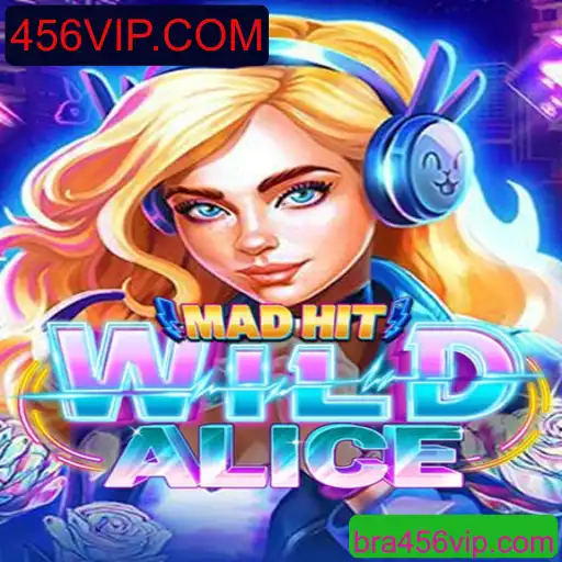 Explorando o Universo de MadHitWildAlice: Um Jogo Revolucionário em 456VIP.COM